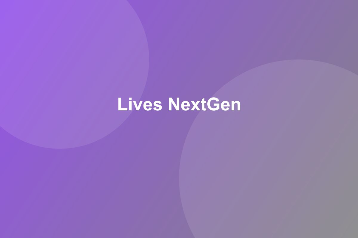 Lives NextGen
